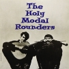 The Holy Modal Rounders The Holy Modal Rounders (LP) Формат: Грампластинка (LP) (Картонный конверт) Дистрибьюторы: Prestige Records, ООО "Лилит Рекордс" Лицензионные товары инфо 930p.