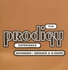 The Prodigy Experience Expanded (2 CD) Формат: 2 Audio CD (Jewel Case) Дистрибьюторы: XL Recordings Ltd , Концерн "Группа Союз" Лицензионные товары Характеристики аудионосителей 2008 г Сборник: Российское издание инфо 1163p.