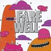 Farewell Isn't This Supposed To Be Fun!? Формат: Audio CD (Jewel Case) Дистрибьюторы: Epitaph, Концерн "Группа Союз" Нидерланды Лицензионные товары Характеристики аудионосителей 2007 г Альбом: Импортное издание инфо 1348p.