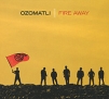 Ozomatli Fire Away Формат: Audio CD (DigiPack) Дистрибьюторы: Downtown Records, ООО "Юниверсал Мьюзик" Германия Лицензионные товары Характеристики аудионосителей 2010 г Альбом: Импортное издание инфо 1447p.